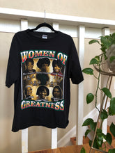 Load image into Gallery viewer, women of greatness tee
